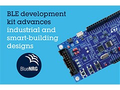 意法半导体推出BlueNRG-2开发工具，释放Bluetooth® 5.0性能和效率
