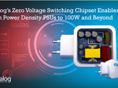 Dialog推出用于高功率密度PSU的零电压开关技术