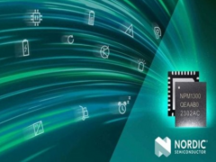e络盟发售Nordic半导体的智能nPM1300电源管理芯片